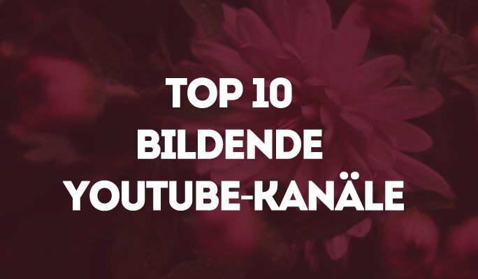 Top 10 bildende YouTube-Kanäle