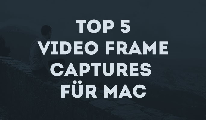 Top 5 Video Frame Captures für Mac